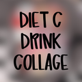 Diet C Drink Collage - Multiple Styles SBP