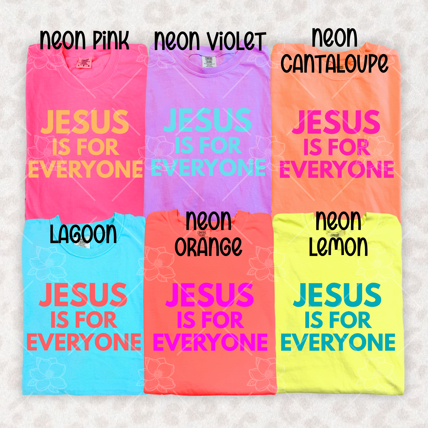 Jesus Is For Everyone DTF Deal - Comfort Colors