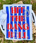 Hit The Dang Ball Baseball - Multiple Styles