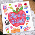 She is a Teacher Tee.